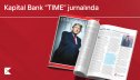 Kapital Bank “TIME” jurnalında: Fərid Hüseynovun müsahibəsi jurnalın xüsusi buraxılışında yer alıb®