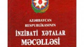 İnzibati Xətalar Məcəlləsinə yeni maddə əlavə edilir