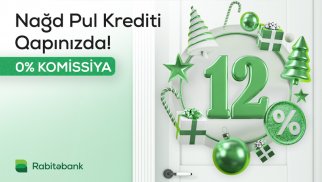 Rabitəbankda  12%-dən başlayan Nağd Pul kredit kampaniyası davam edir! (R)