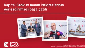 Kapital Bank istiqrazlarının abunə yazılışı ilə yerləşdirilməsi yekunlaşdı ®