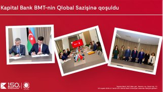 Kapital Bank BMT-nin Qlobal Sazişinə qoşuldu: dayanıqlı inkişaf üçün yeni əməkdaşlıq®