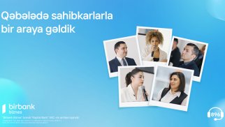Birbank Biznes Qəbələdə sahibkarlarla bir araya gəldi®