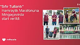 “Sıfır Tullantı” həmrəylik marafonuna start verildi