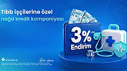 AFB Bank-dan tibb işçilərinə özəl nağd kredit kampaniyası 