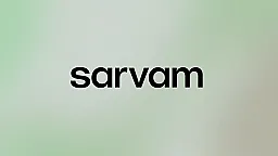 “Sarvam” 234 milyon dollar investisiya alıb