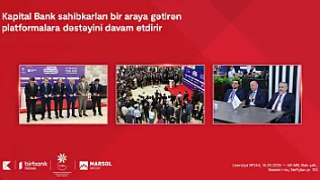 Kapital Bank sahibkarları bir araya gətirən platformalara dəstəyini davam etdirir