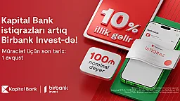 Kapital Bank istiqrazlarına abunə yazılışı başladı: illik 10% gəlirlə investisiya edin