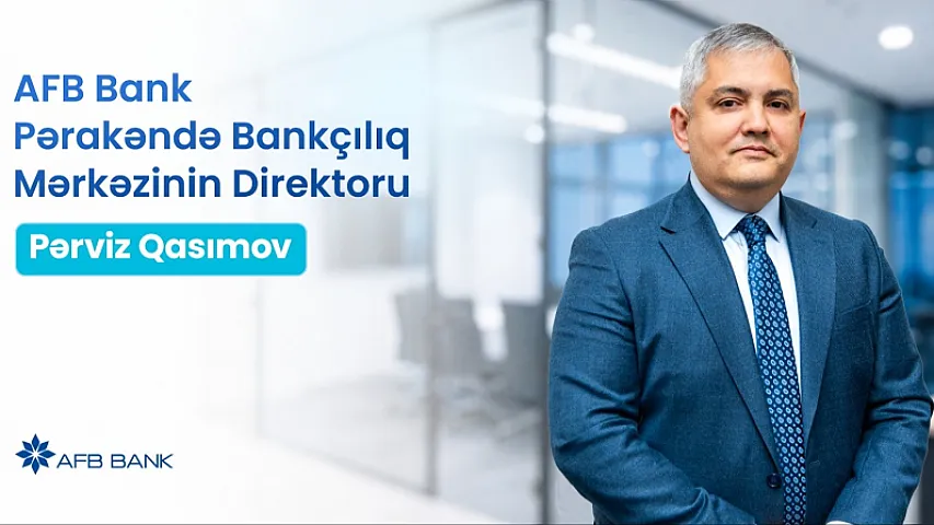 “Pul sadəcə yığılmamalıdır, işləməlidir” – Pərviz Qasımov AFB Bankın yeni yığım modelini izah edir
