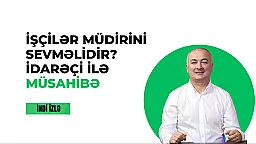 İşçilər müdirlərini sevməlidirmi?