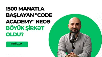 1 500 manatla başlayan “Code Academy” necə böyük şirkət oldu? - 