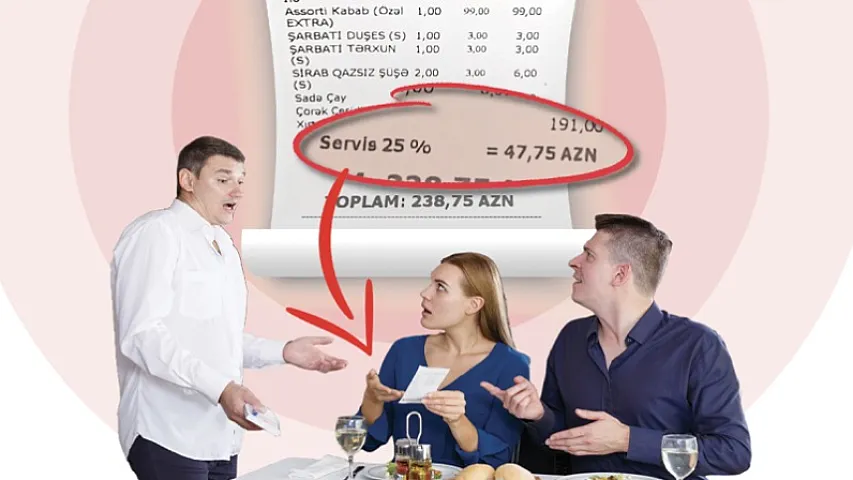 Restoranlarda müştəriləri soymağın yeni üsulu: İstədikləri qədər haqq tələb edirlər