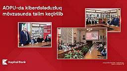 Kapital Bank-ın kiberdələduzluqla mübarizə mövzusunda təlimləri davam edir 