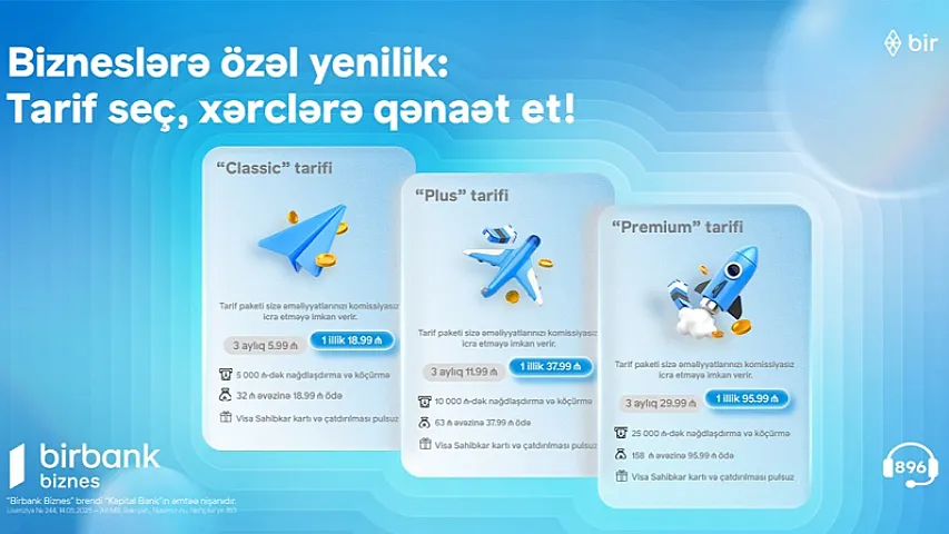 Birbank Biznes-dən sahibkarlar üçün yeni tariflər: xərclərinizi minimuma endirin