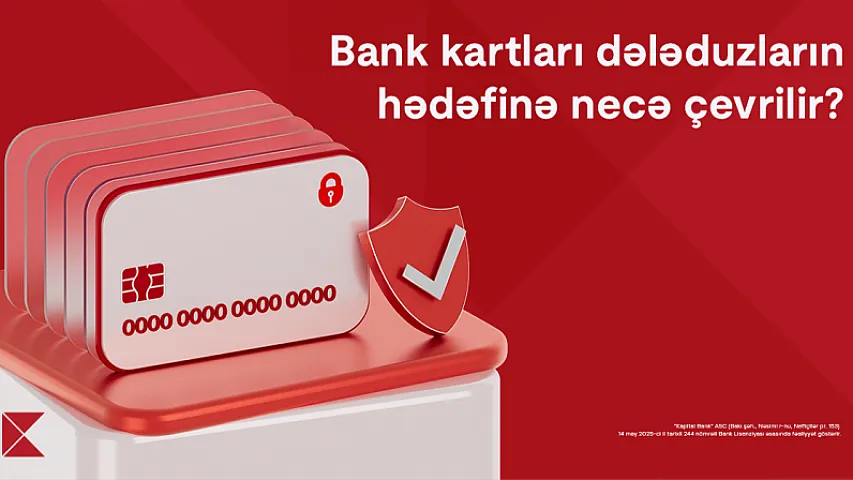 Bank kartları dələduzların hədəfinə necə çevrilir? 