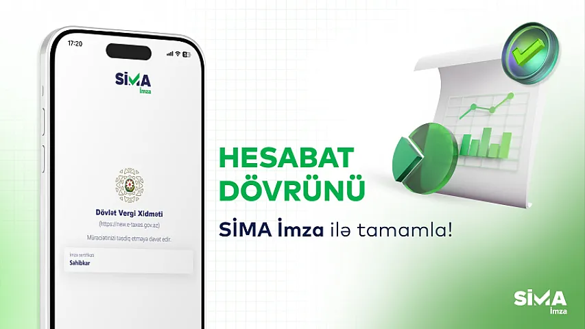 Mənfəət vergisini “SİMA İmza” ilə ver, əlavə xərclərdən azad ol!