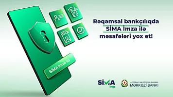 Məsafədən bank əməliyyatlarında yeni era: SİMA vahid rəqəmsal həll kimi