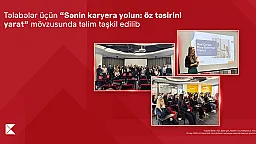 Təhsil kreditindən yararlanan tələbələr üçün “Sənin karyera yolun: öz təsirini yarat” mövzusunda təlim keçirilib