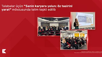 Təhsil kreditindən yararlanan tələbələr üçün “Sənin karyera yolun: öz təsirini yarat” mövzusunda təlim keçirilib