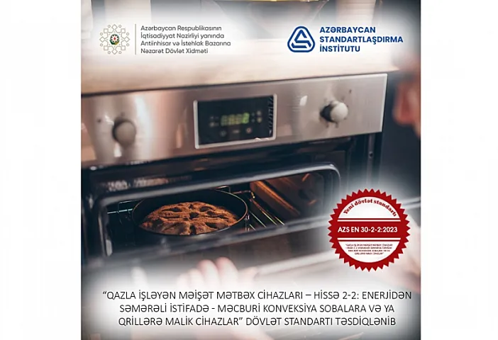 Qazla işləyən məişət mətbəx cihazlarına dair dövlət standartı qəbul edilib