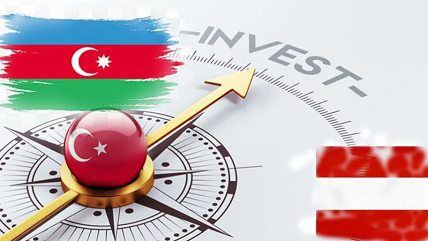 Azərbaycan Türkiyəyə investisiyalarını 7 dəfədən çox azaldıb, Avstriyaya isə 49 dəfə artırıb