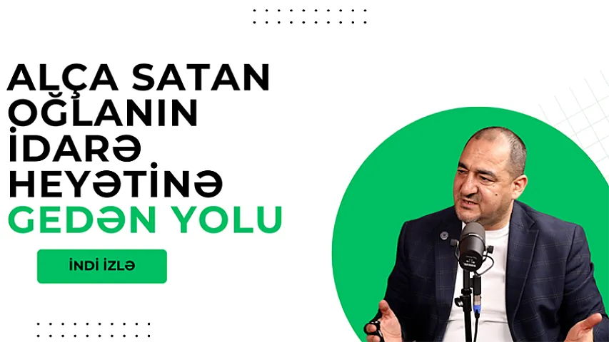 Alça satan oğlanın idarə heyətinə gedən yolu