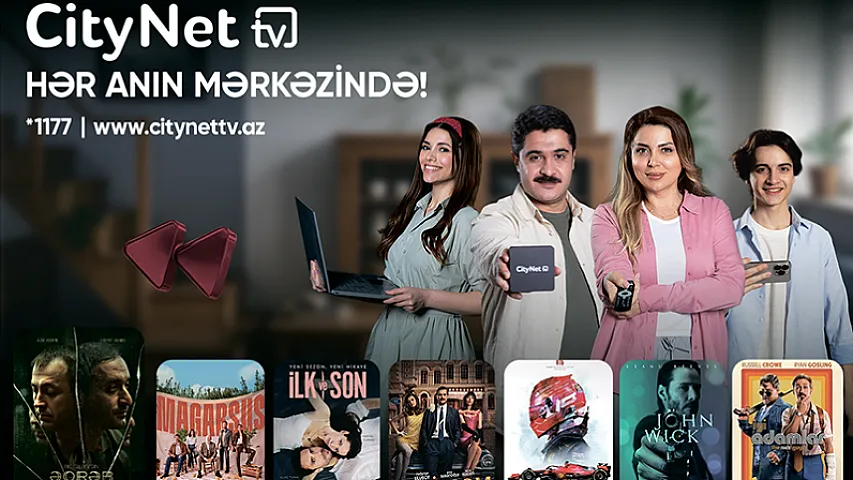 CityNet yeni nəsil TV platformasını təqdim edib<span style="color:#ff0000">&reg;</span>