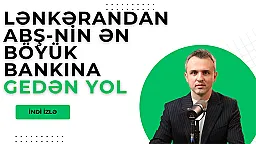 Lənkərandan ABŞ-nin ən böyük bankına gedən yol - Rəşad Mirzəyevin uğur hekayəsi (VİDEO)