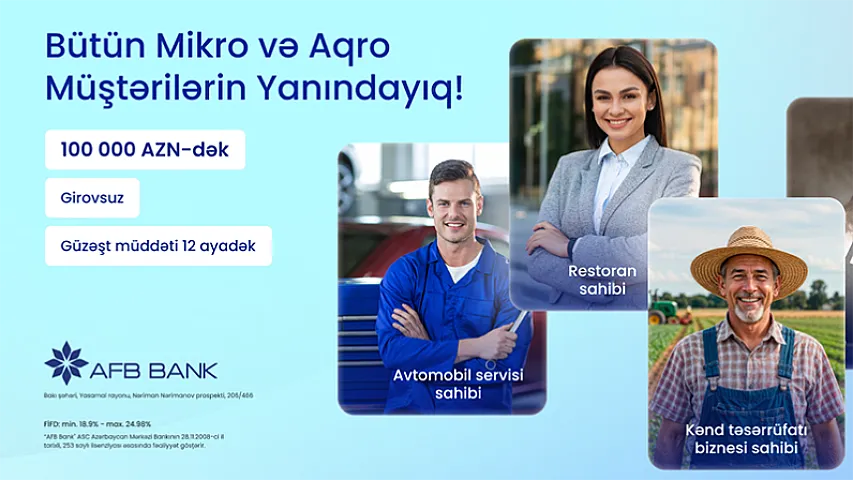AFB Bank bütün Mikro və Aqro müştərilərinin yanındadır!<span style="color:#ff0000">&reg;</span>